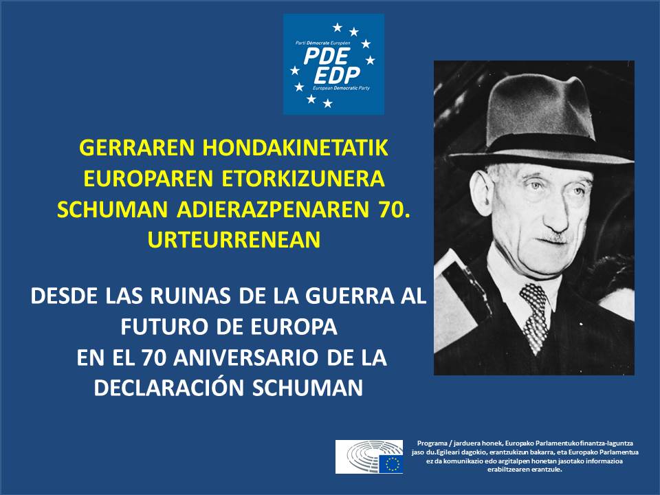 70 aniversario de la Declaración Schuman Adierazpenaren 70. urteurrena